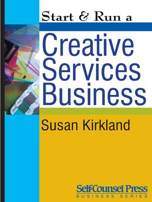 cover image of Start & Run a Creative Services Business